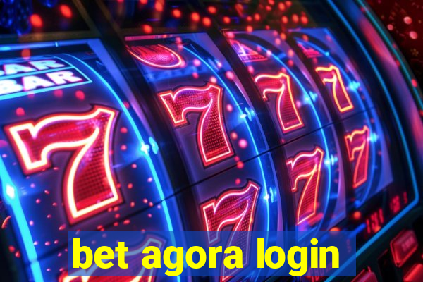 bet agora login